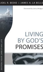 LIVING BY GOD'S PROMISES