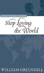 STOP LOVING THE WORLD - PTT