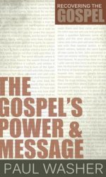 GOSPEL'S POWER AND MESSAGE