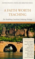 FAITH WORTH TEACHING, A