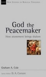 GOD THE PEACEMAKER - NSBT