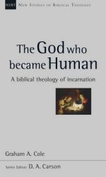 GOD WHO BECAME HUMAN, THE - NSBT