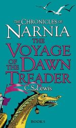 VOYAGE OF DAWN TREADER -NARNIA NO.5