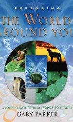 EXPLORING THE WORLD AROUND YOU