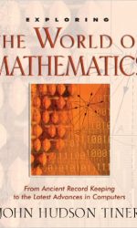 EXPLORING THE WORLD OF MATHEMATICS