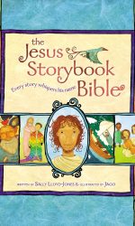 JESUS STORYBOOK BIBLE, THE