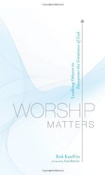 WORSHIP MATTERS