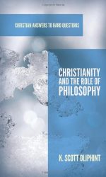 CHRISTIANITY & ROLE OF PHILOSOPHY - CAHQ