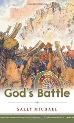 GOD'S BATTLE - MAKING HIM KNOWN