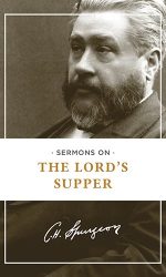 SERMONS ON THE LORD'S SUPPER