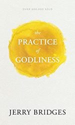 PRACTICE OF GODLINESS