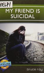 HELP! MY FRIEND IS SUICIDAL