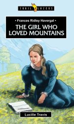 HAVERGAL: GIRL WHO LOVES MOUNTAINS - TB