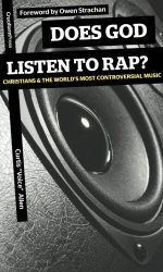 DOES GOD LISTEN TO RAP?