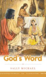 GOD'S WORD - MAKING HIM KNOWN