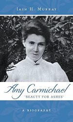 AMY CARMICHAEL