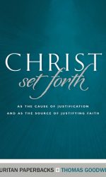 CHRIST SET FORTH