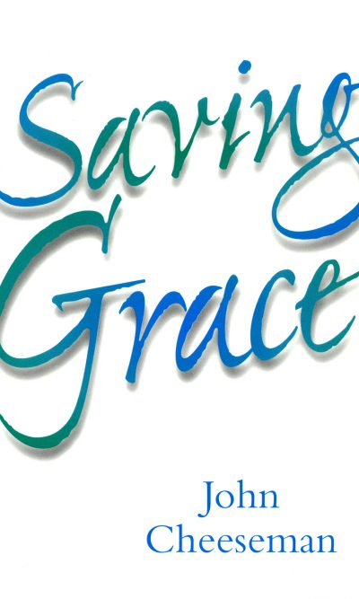 SAVING GRACE