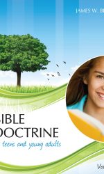 BIBLE DOCTRINE TEENS AND YOUNG ADULTS V1