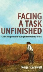 FACING A TASK UNFINISHED