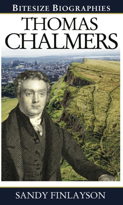 THOMAS CHALMERS - BITESIZE BIOGRAPHY