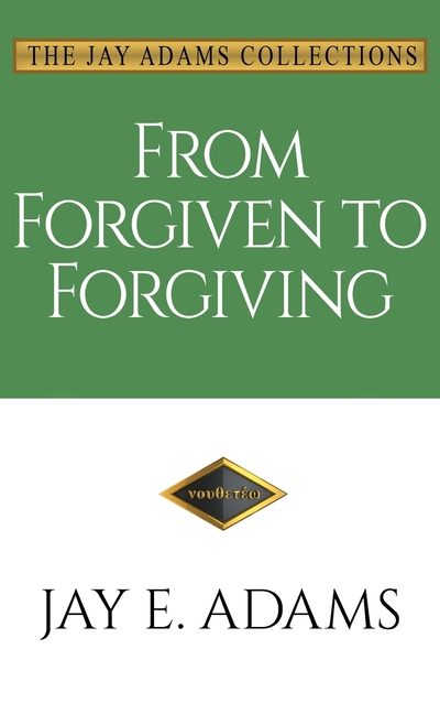 FROM FORGIVEN TO FORGIVING
