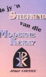 IS JY 'N STIEFKIND IN MODERNE KERK? BBX