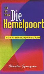 TOT NET VOOR DIE HEMELPOORT BBX