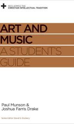 ART AND MUSIC - A STUDENT'S GUIDE