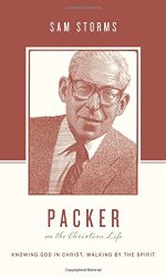 PACKER ON THE CHRISTIAN LIFE