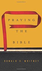 PRAYING THE BIBLE