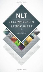 NLT ILLUSTRATED STUDY BIBLE