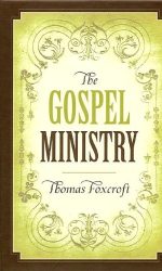 GOSPEL MINISTRY, THE O/P BBX