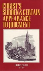 CHRIST'S SUDDEN AND CERTAIN APPEARANCE