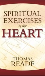 SPIRITUAL EXERCISES OF THE HEART