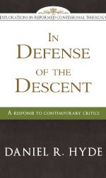 IN DEFENSE OF THE DESCENT