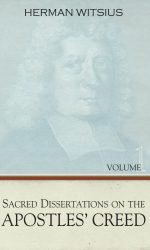 APOSTLES' CREED, THE 2 VOL SET