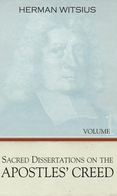 APOSTLES' CREED, THE 2 VOL SET