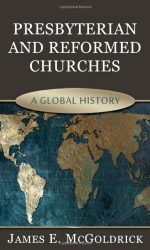 PRESBYTERIAN & REFORMED CHURCHES
