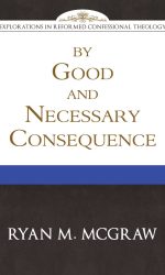 BY GOOD AND NECESSARY CONSEQUENCE