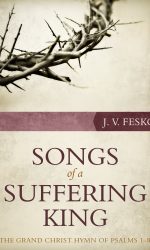 SONGS OF A SUFFERING KING