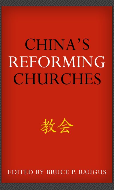 CHINA'S REFORMING CHURCHES