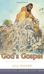 GOD'S GOSPEL - MAKING HIM KNOWN