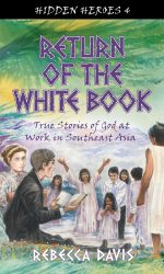 RETURN OF THE WHITE BOOK - HIDDEN HEROES