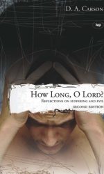 HOW LONG, O LORD?