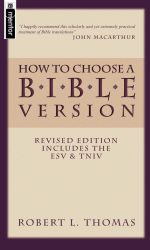 HOW TO CHOOSE A BIBLE VERSION REVISED