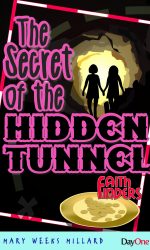 SECRET OF THE HIDDEN TUNNEL - FF
