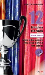 TWELVE HIDDEN HEROES OT BOOK 3