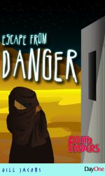 ESCAPE FROM DANGER - FF