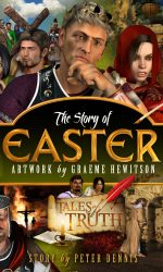 STORY OF EASTER - TALES OF TRUTH